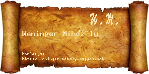 Weninger Mihály névjegykártya